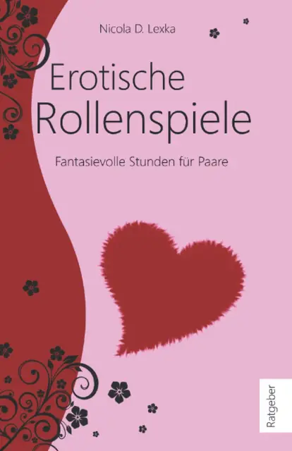 Erotische Rollenspiele: Fantasievolle Stunden für Paare