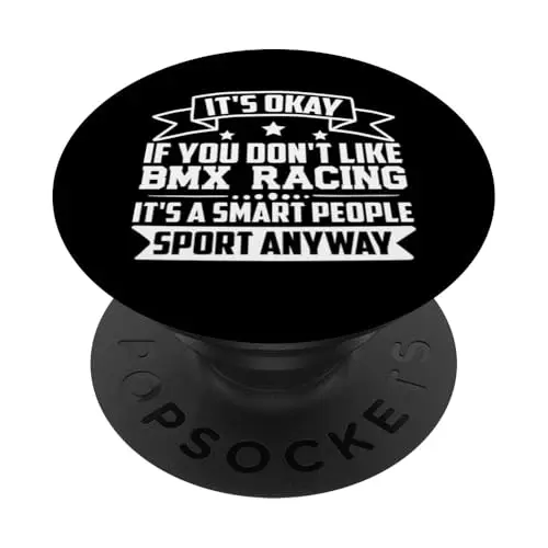 Es ist okay, wenn du Bmx Racing Smart People Sport nicht magst PopSockets mit austauschbarem PopGrip