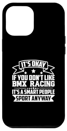 Hülle für iPhone 14 Plus Es ist okay, wenn du Bmx Racing Smart People Sport nicht magst